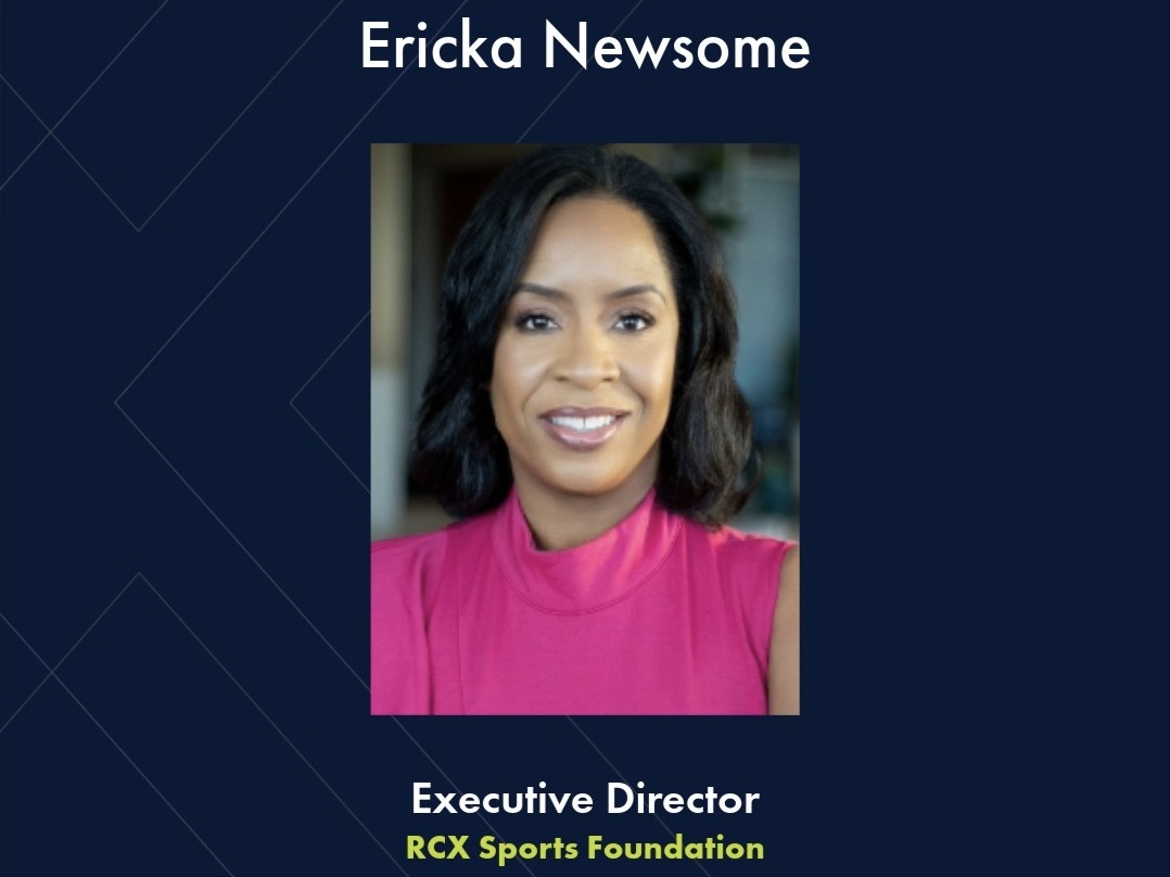 RCX SPORTS FOUNDATION APPOINTS ERICKA NEWSOME AS EXECUTIVE DIRECTOR 